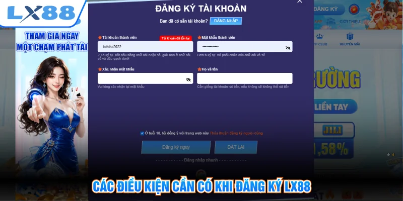 Các điều kiện cần có khi đăng ký LX88